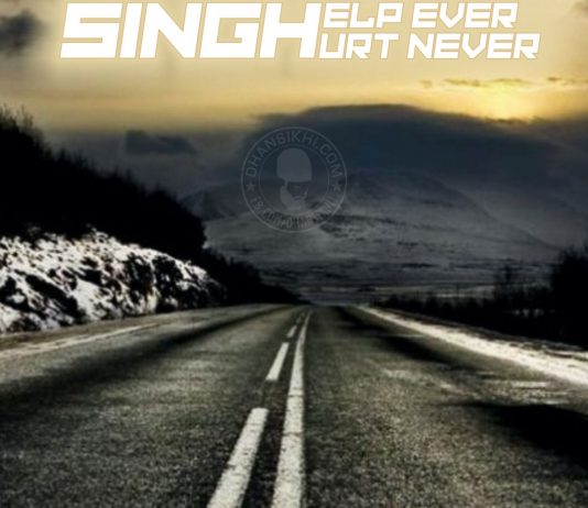 Singh help ever hurt never Singh help ever hurt never