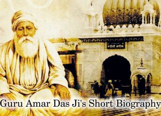 Guru Amar Das Ji’s Short Biography Guru Amar Das Ji’s Short Biography
