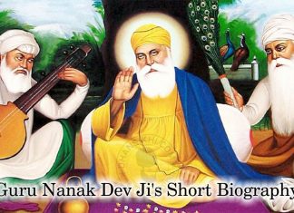Guru Nanak Dev Ji’s Short Biography Guru Nanak Dev Ji's Short Biography