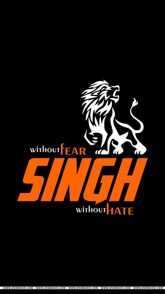 Mobile Wallpaper - Without Fear Without Hate Singh