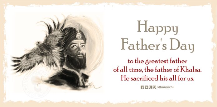 Fathers Day 2021, Fathers Day India, Fathers Day Date, June 20 Father's Day, When Is Father's Day, Guru Gobind Singh Ji, Father Of Khalsa, Khalse Da Pita, Fathers Day Punjabi Greetings, Sikhism Greetings, Insta Greetings, Whatsapp Greetings