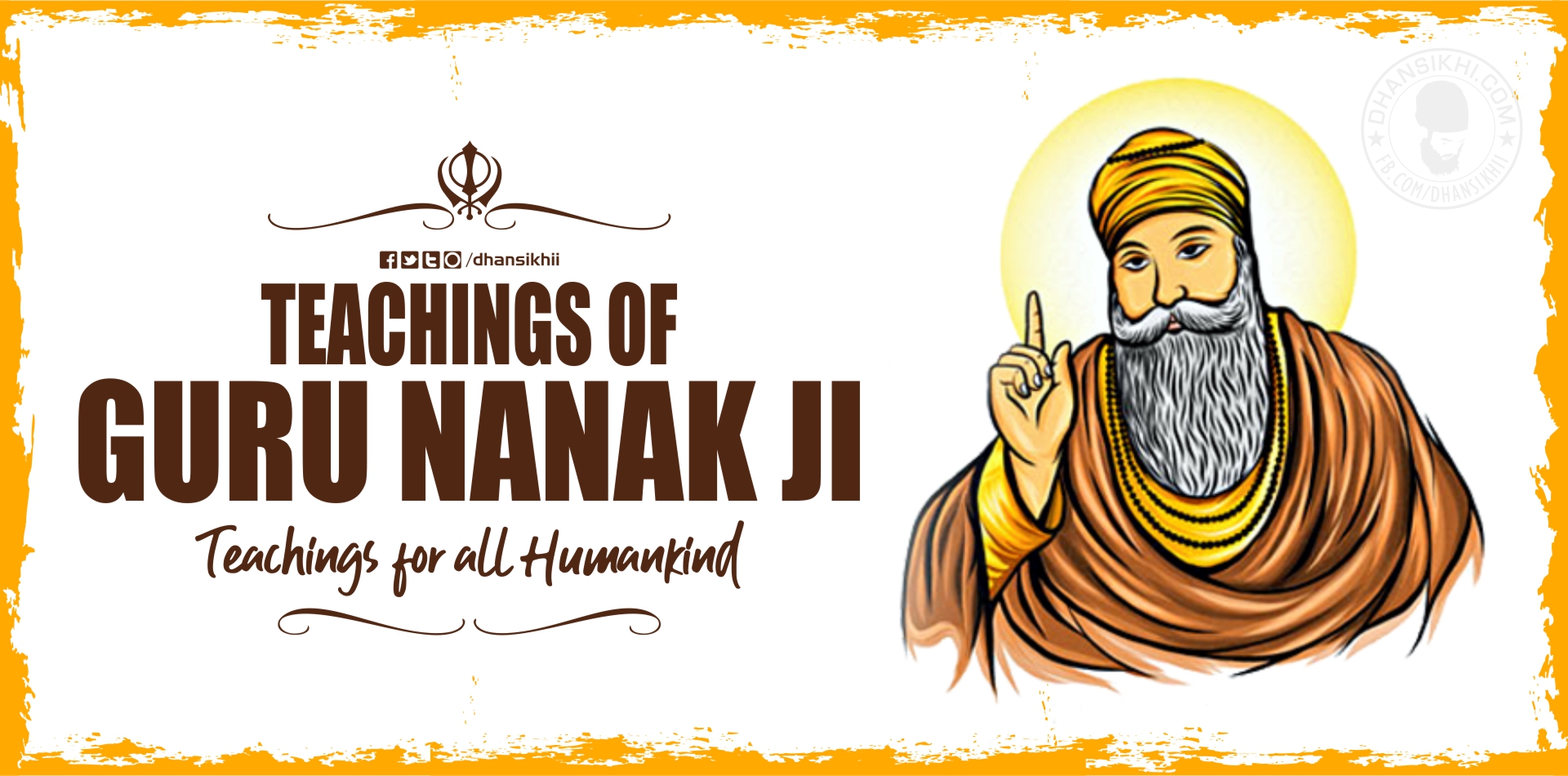Teachings of Guru Nanak Dev Ji - Teachings for all Humankind ...