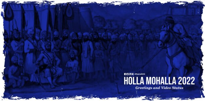 Hola Mohalla 2022 Anandpur Sahib, Punjab (India) will begin on Friday, 18 March and ends on Sunday, 20 March. Download greetings, images, videos, status for this day. Hola Mohalla is a Sikh festival celebrated in the Bikrami month of Phalgun. It has nothing to do with Holi except that Hola falls on the day next to Holi.